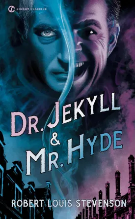 Dr. Jekyll and Mr. Hyde (Signet Classics) Mass Market Paperback  December 4, 2012